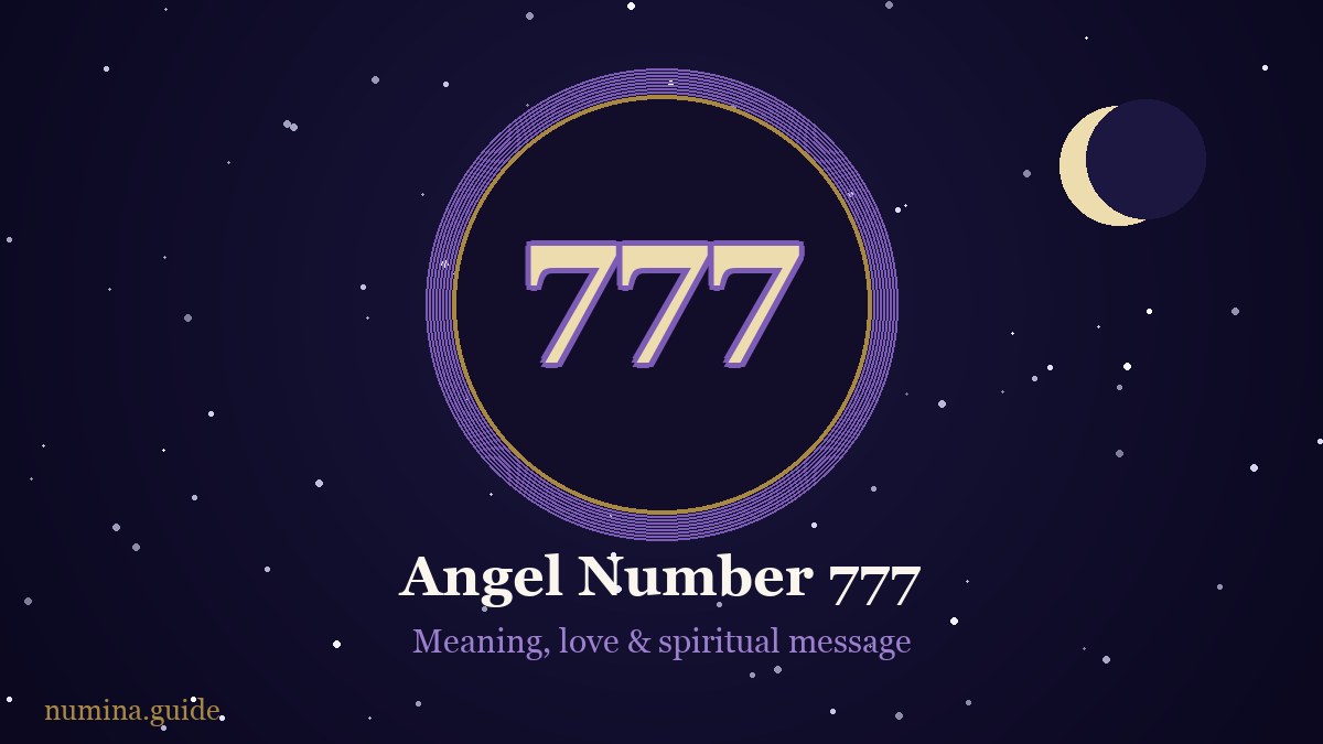 Angel number 777 — meaning, love and spiritual message